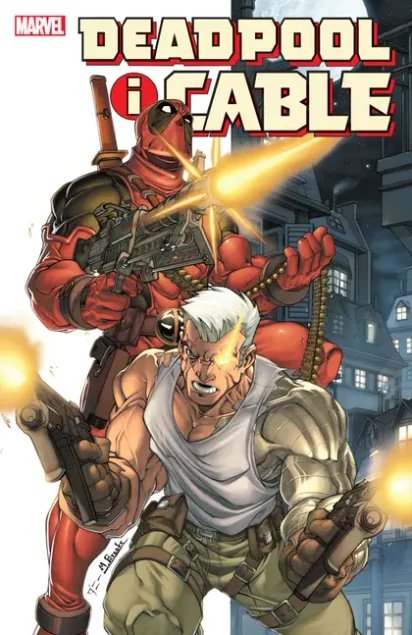 Deadpool i Cable tom 1 Fabian Nicieza, Patrick Zircher