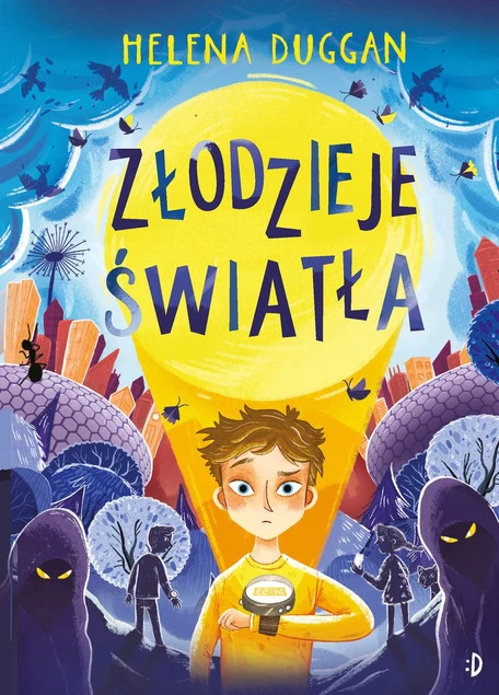Okładka książki Złodzieje światła. Tom 1 Helena Duggan