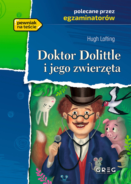 Lektura O PSIE KTÓRY... DOKTOR DOLITTLE DRZEWO DO NIEBA CZARNEGO NOSKA Greg