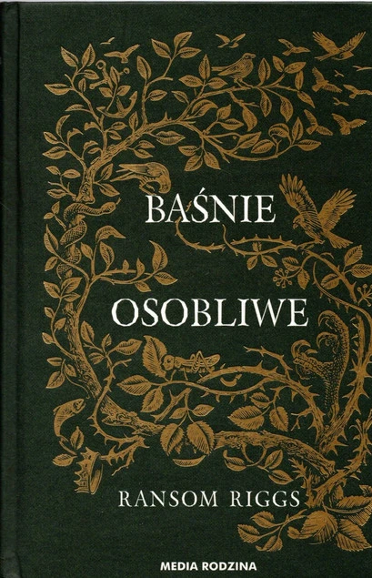Baśnie osobliwe Ransom Riggs okładka