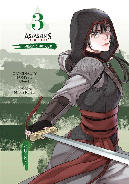 Assassin's Creed. Miecz Shao Jun. Chiny. Tom 3 Praca zbiorowa