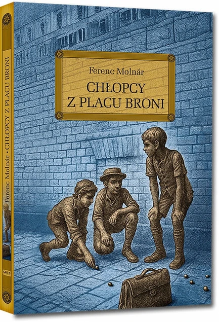 Chłopcy z Placu Broni Ferenc Molnár - Lektura z Opracowaniem, Twarda Oprawa