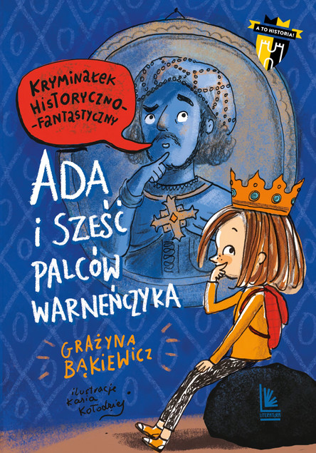 Książka Ada i Sześć Palców Warneńczyka wyd. II – Grażyna Bąkiewicz