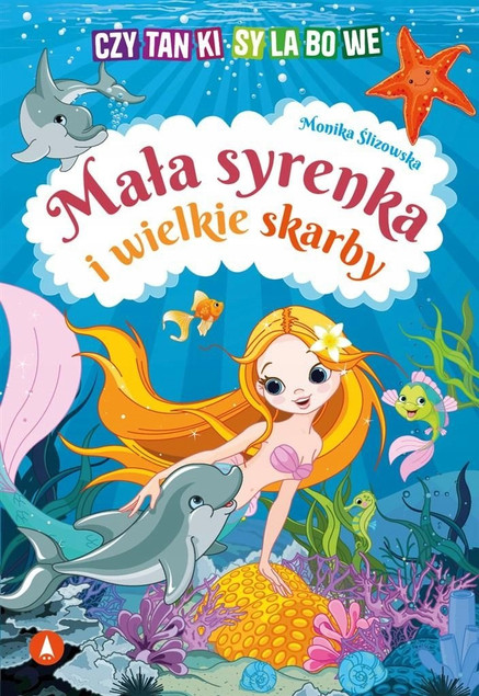Mała Syrenka i Wielkie Skarby - Czytanka Sylabowa 5+