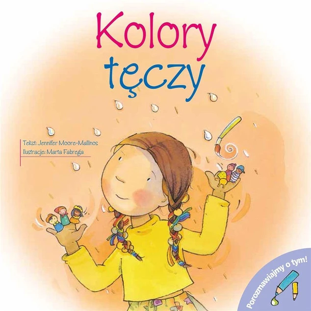 Kolor tęczy. Porozmawiajmy o tym Praca zbiorowa