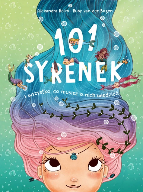 Okładka książki 101 syrenek i wszystko, co musisz o nich wiedzieć