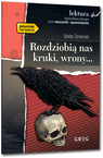 Rozdziobią Nas Kruki, Wrony... Pewniak Na Teście Stefan Żeromski Greg