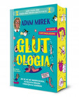 Glutologia. Jak się nie dać mikropaskudom, wstrętnym robalom i podstępnym chorobom. Wydanie superkolorowe [barwione brzegi]