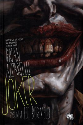 Joker Brian Azzarello, Lee Bermejo