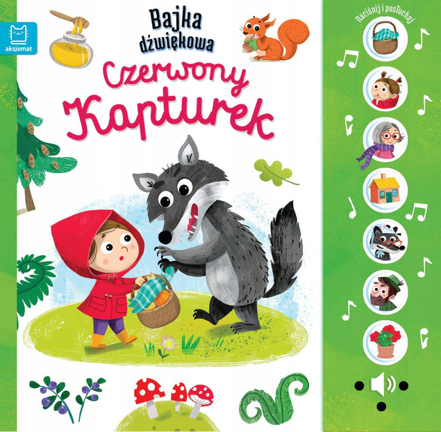 Bajka dźwiękowa. Czerwony Kapturek. Naciśnij i posłuchaj!