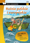 Baśnie Polskie i Europejskie. Lektura z Opracowaniem (Praca zbiorowa)