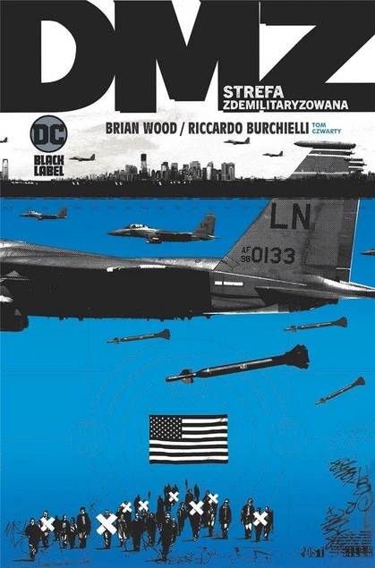 DMZ Strefa zdemilitaryzowana Tom 4 Brian Wood, Riccardo Burchielli_1