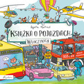 Książka o pojazdach. Włóczykicie Agata Matraś