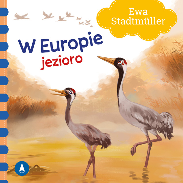 W Europie Jezioro Ewa Stadtmüller Bajki i Wierszyki 2+ Skrzat (TW)