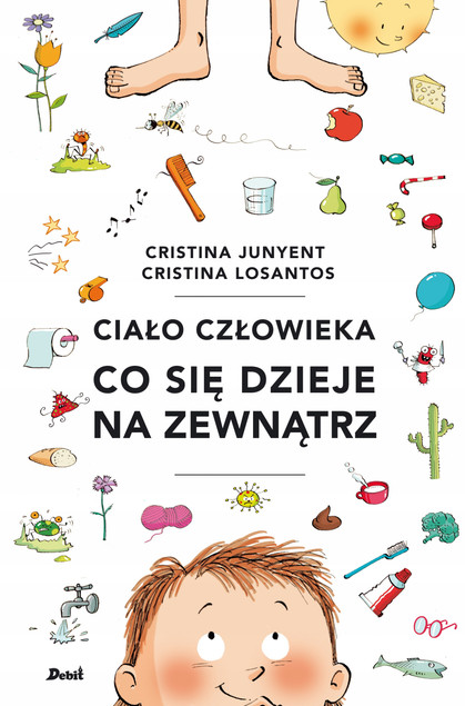 Ciało człowieka Co się dzieje na zewnątrz Cristina Junyent
