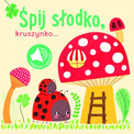 Książka z dźwiękiem Śpij słodko kruszynko YOYO BOOKS