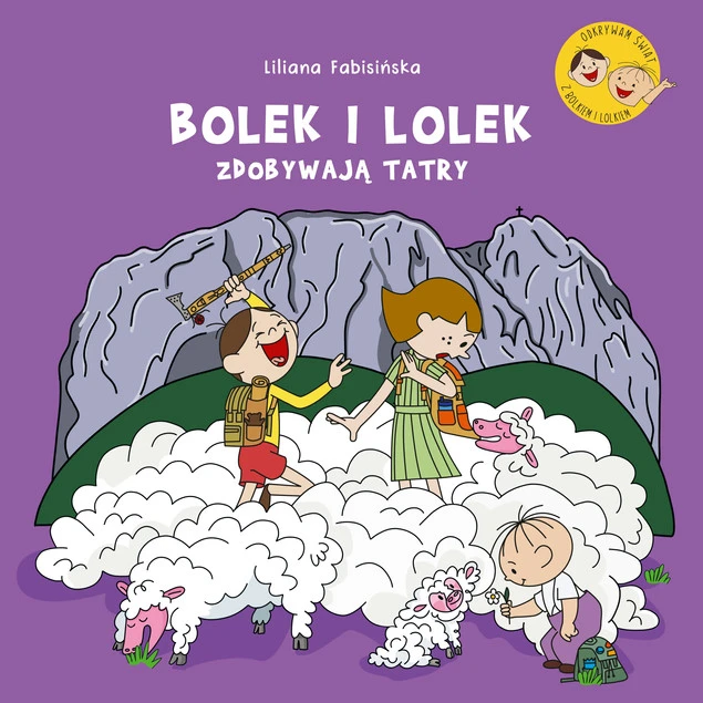 Bolek i Lolek zdobywają Tatry Liliana Fabisińska