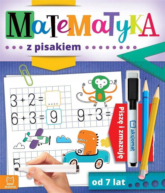 Matematyka Z Pisakiem Piszę i Zmazuję 7+ Aksjomat 3778