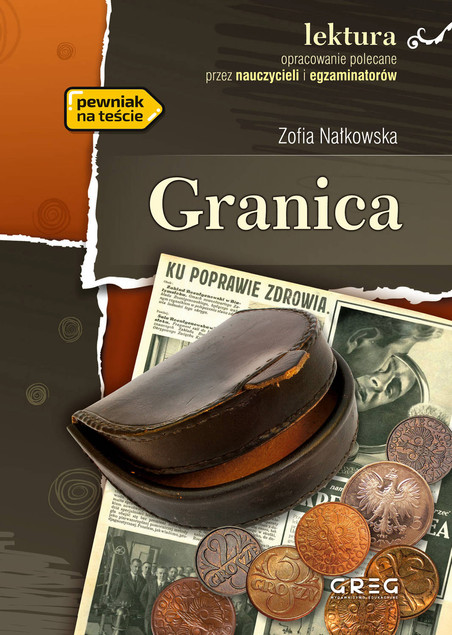 Granica Nałkowska BR lektury z opracowaniem Greg
