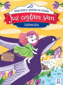 CALINECZKA Już Czytam Sam Duże Litery i Podział Na Sylaby 4+ Aksjomat