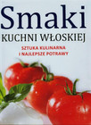 Smaki kuchni włoskiej – Giovanni Ballarini, Umberto Galimberti