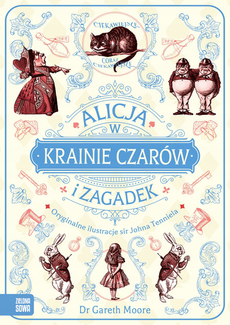 Książka Alicja w Krainie Czarów i Zagadek Gareth Moore Zielona Sowa