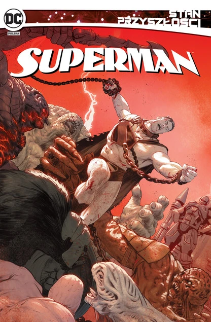 Stan przyszłości. Superman Mikel Janin, John Timms, Steve Pugh, Sean Lewis, Phillip Kennedy Johnson, Jeremy Adams_1