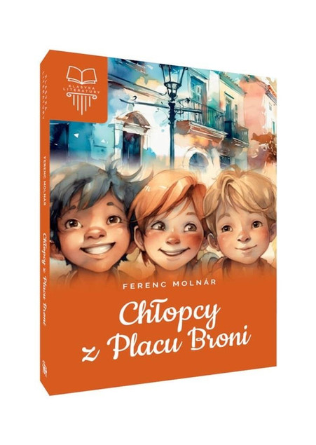 Chłopcy z Placu Broni Ferenc Molnar - Lektura TW SBM