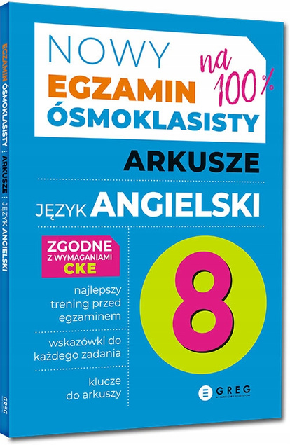Egzamin Ósmoklasisty KOMPLET Repetytorium Arkusze J. Angielski Greg