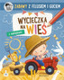 Zabawy Z Felusiem i Guciem Wycieczka Na Wieś Kozłowska 3+ Nasza Księgarnia