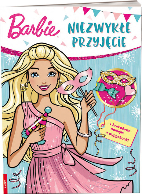 Barbie Niezwykłe przyjęcie Praca zbiorowa
