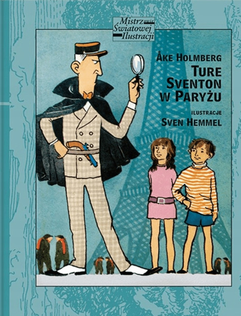 Ture Sventon w Paryżu Ake Holmberg, Sven Hemmel