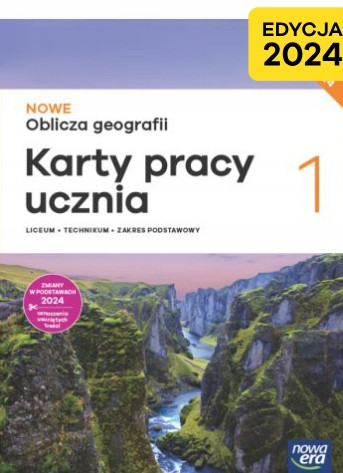 Karty Pracy Geografia 1 LO Nowe Oblicza Podstawa Edycja 2024 Maciążek