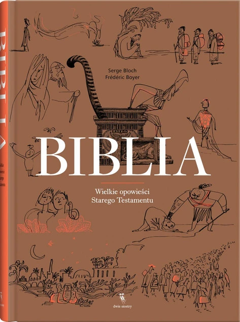 Biblia. Wielkie opowieści Starego Testamentu Frederic Boyer
