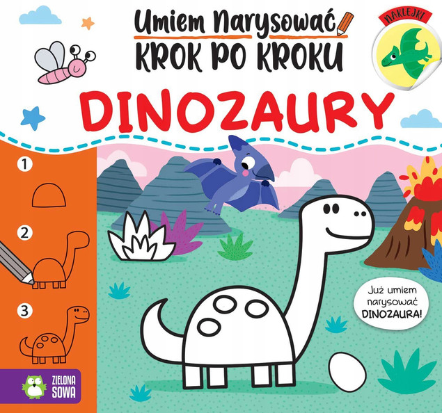 Dinozaury: Umiem narysować krok po kroku | Książka do rysowania z naklejkami