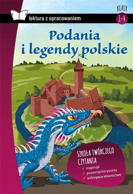 Podania i Legendy Polskie Lektura z Opracowaniem – Pomoc Szkolna