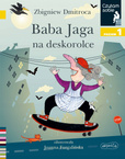 Baba Jaga Na Deskorolce Czytam Sobie Poziom 1 Z. Dmitroca 5+ HarperKids