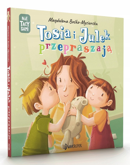 Tosia i Julek przepraszają. (Nie) tacy sami. Tom 10 Magdalena Boćko-Mysiorska