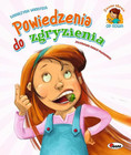 Powiedzenia do zgryzienia. Znane słowa od nowa - Katarzyna Vanevska
