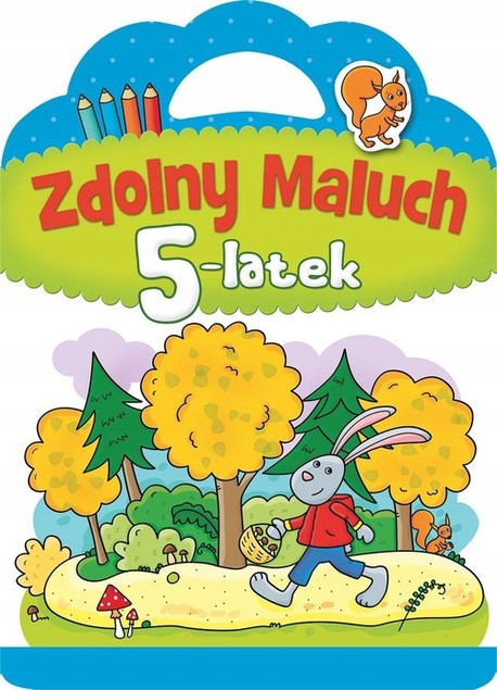 Zdolny Maluch 5-Latek Książeczka Edukacyjna Joanna Kuryjak 5+ Skrzat