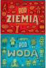 Pod Ziemią Pod Wodą Dwustronny Album A. i D. Mizielińscy 7+ Dwie Siostry