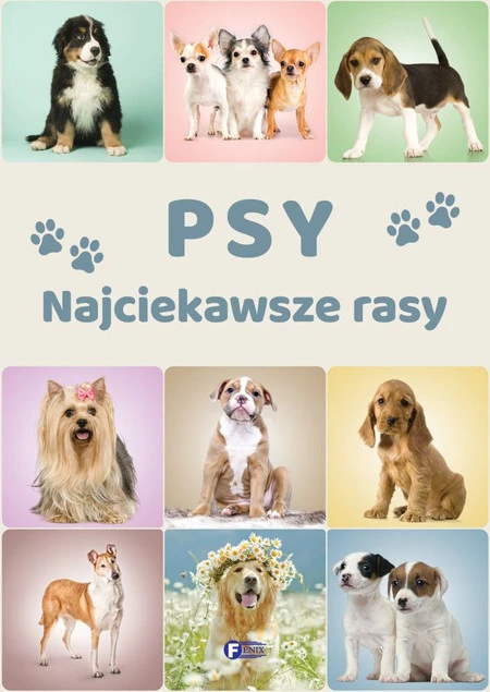 Psy. Najciekawsze rasy Praca zbiorowa