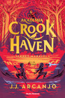Akademia Crookhaven. Sekret Maravela J.J. Arcanjo