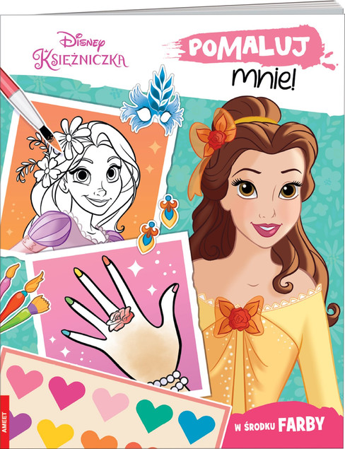 Disney Księżniczka Pomaluj mnie! Praca zbiorowa