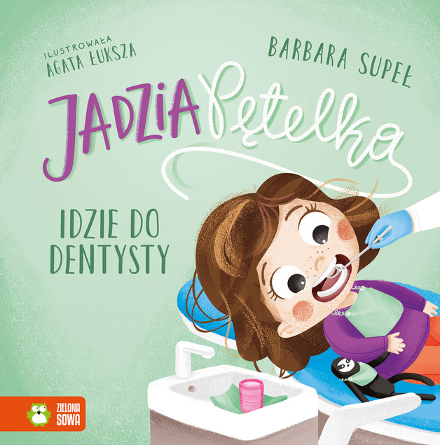 Jadzia Pętelka idzie do dentysty Barbara Supeł
