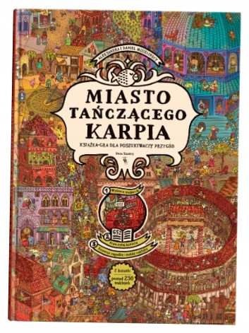 Miasto Tańczącego Karpia – Książka-gra paragrafowa i wyszukiwanka dla dzieci 8+