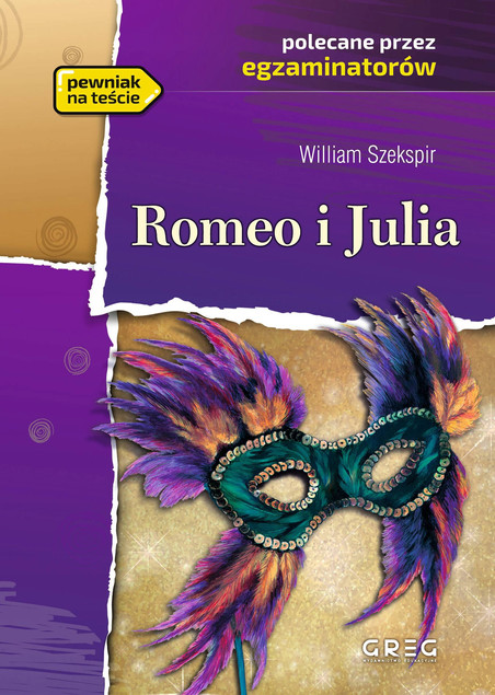 Lektura Z Opracowaniem ROMEO I JULIA ANTYGONA SKĄPIEC Greg