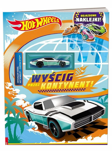 Hot Wheels. Wyścig przez kontynent! Praca zbiorowa