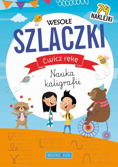 Nauka Kaligrafii Wesołe Szlaczki Ćwicz Rękę + Naklejki BooksAndFun