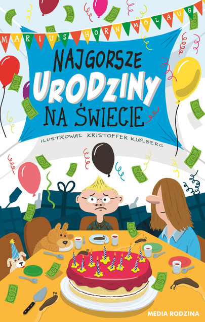 Najgorsze urodziny na świecie Marius Horn Molaug